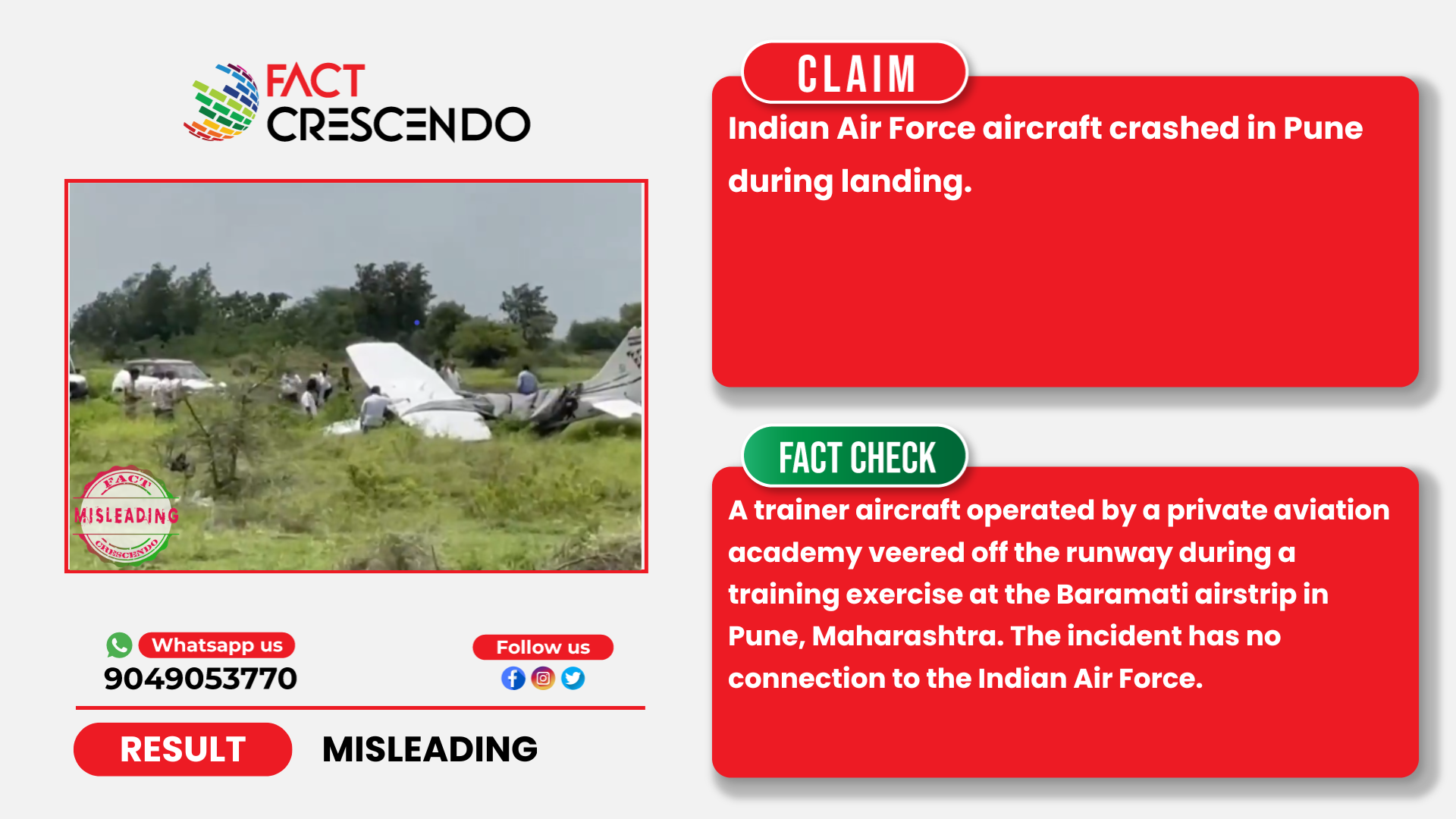 THIS CLAIM IS MISLEADING. Fact-check card showing the false claim that an Indian Air Force aircraft crashed in Pune during landing, alongside the real photograph of the private trainer aircraft's runway excursion at Baramati airstrip and the confirmed fact that the incident has no connection to the