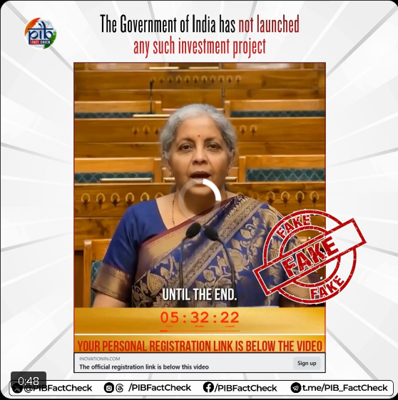 PIB Fact Check official graphic stamping the deepfake video frame of Nirmala Sitharaman with a red FAKE seal, captioned "The Government of India has not launched any such investment project"