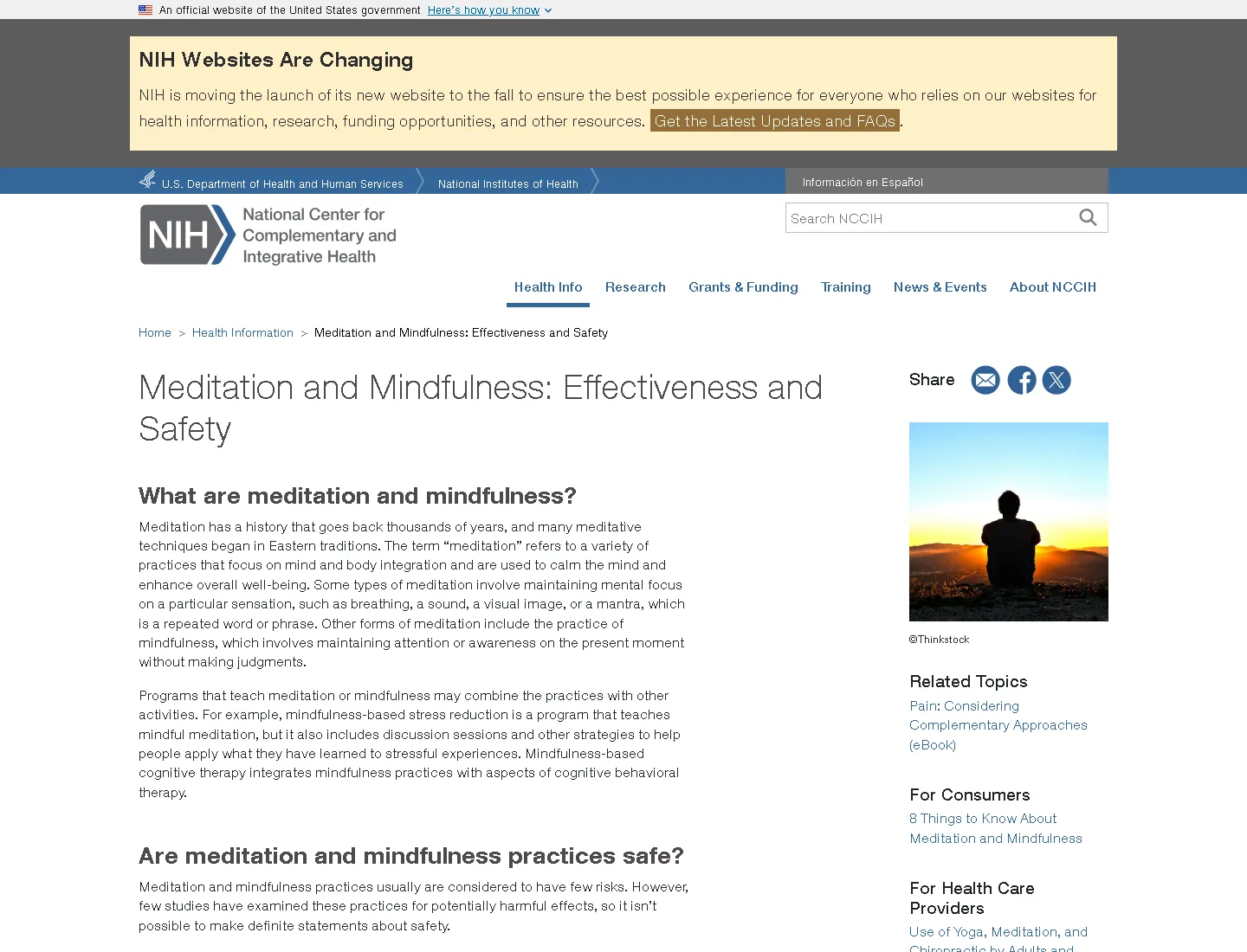 Official NIH NCCIH page explaining meditation, mindfulness, effectiveness and safety